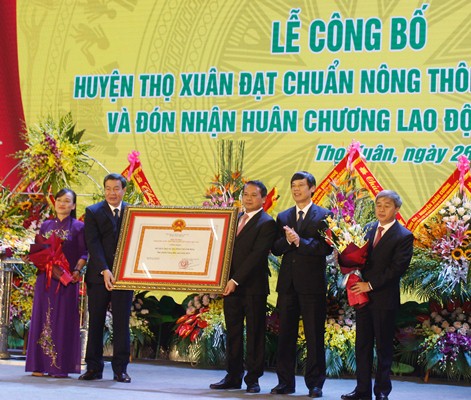 Huyện Thọ Xuân, tinh Thanh Hóa: Đón bằng công nhận huyện đạt chuẩn NTM và Huân chương Lao động hạng Ba