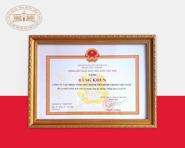Bằng khen của Ngân Hàng Nhà Nước Việt Nam trao tặng cho Home Credit vì những đóng góp tích cực cho cộng đồng trong giai đoạn Covid vừa qua